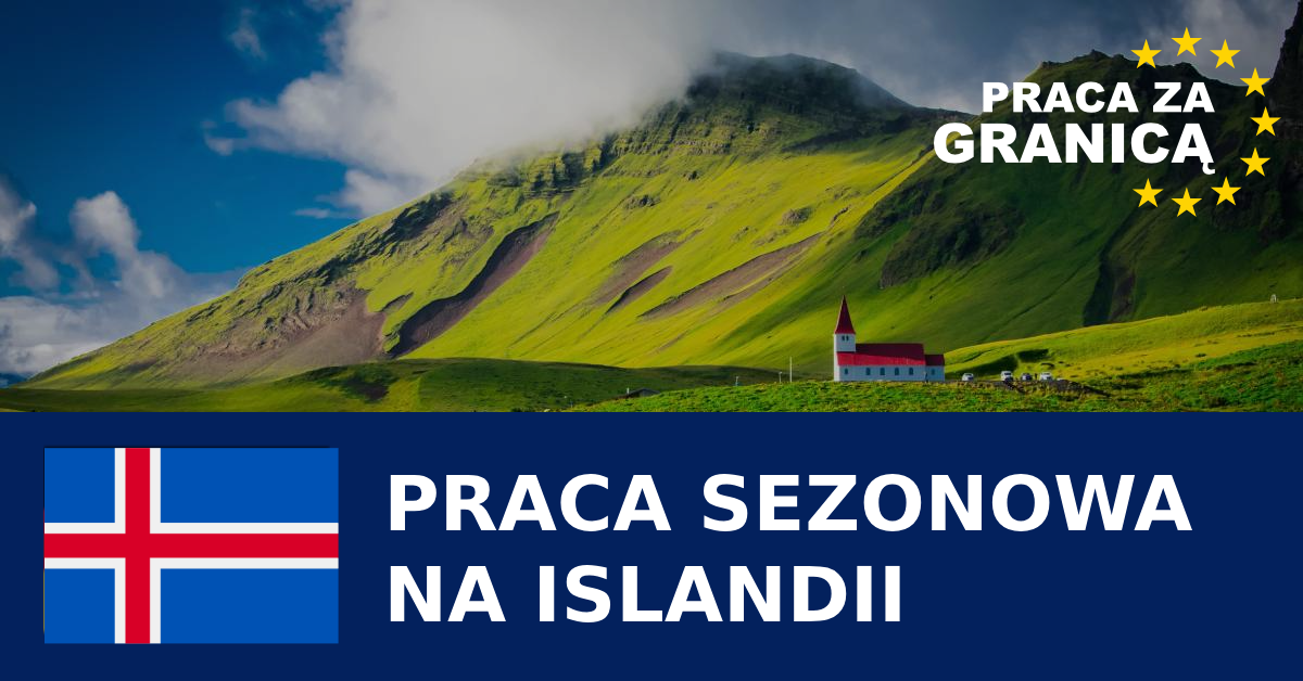 Praca sezonowa Islandia