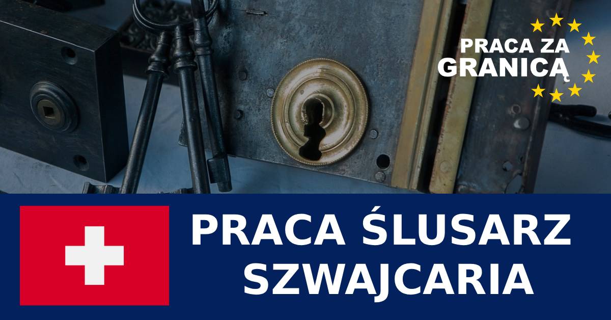 Praca ślusarz Szwajcaria PzG