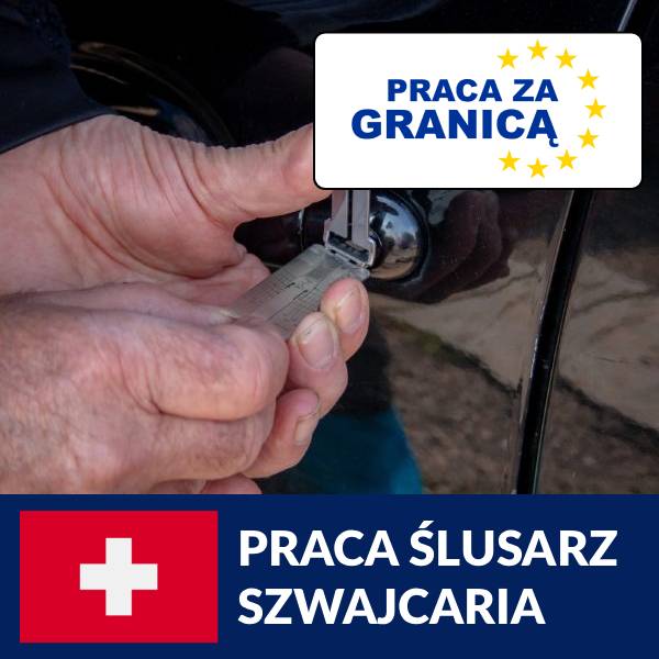 Praca ślusarz Szwajcaria PzG
