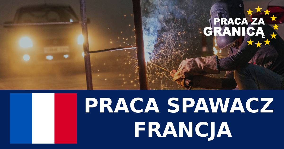 Praca spawacz Francja PzG
