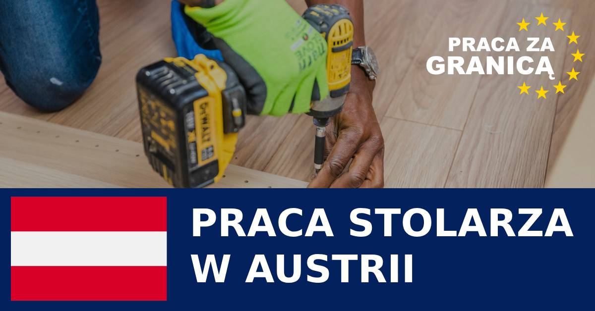 Praca stolarza w Austrii PzG