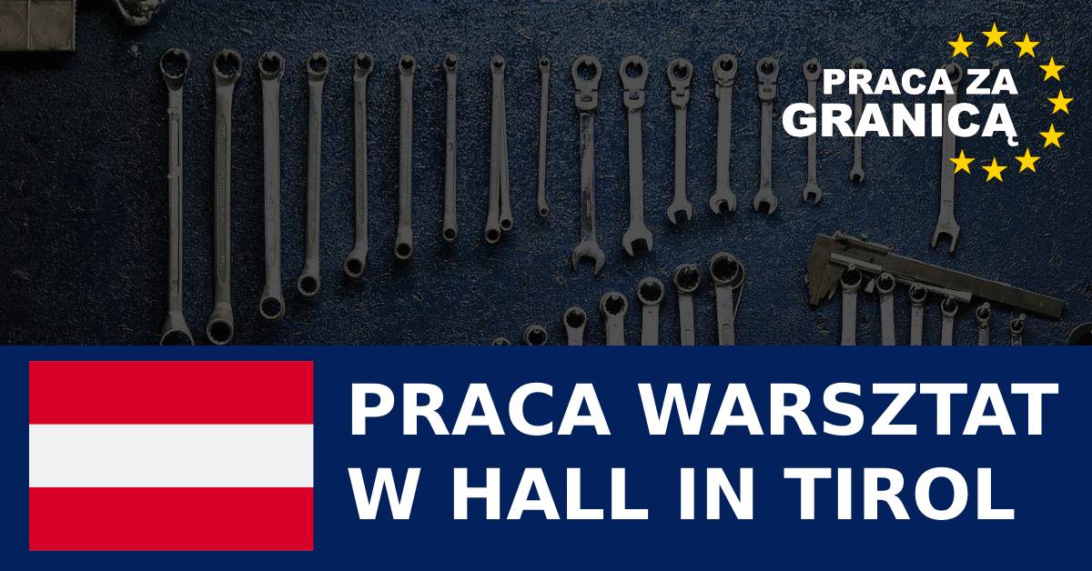 Praca w warsztacie w Hall in Tirol PzG