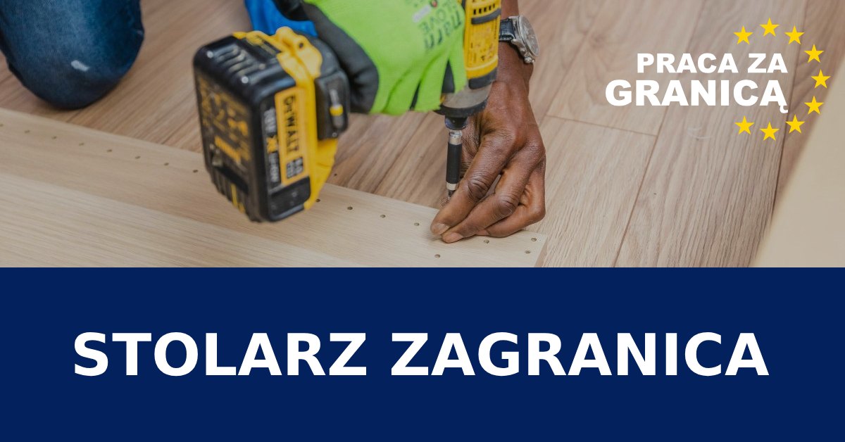 Stolarz zagranica