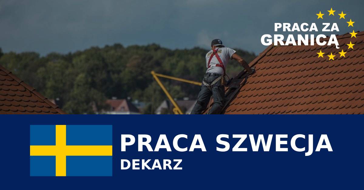 Dekarz Szwecja praca PzG