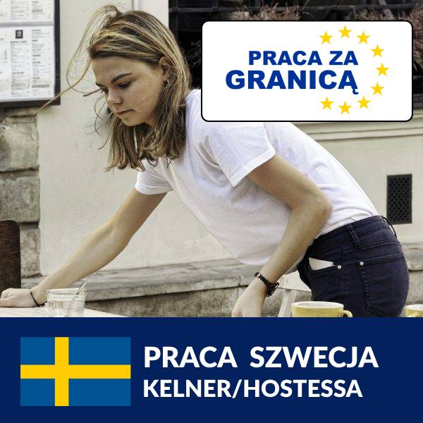 Praca kelner hostessa Szwecja PzG