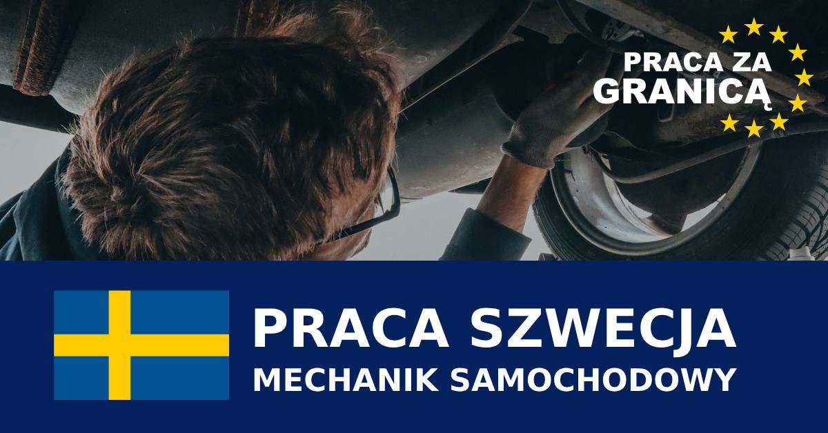 Mechanik samochodowy Szwecja praca PzG