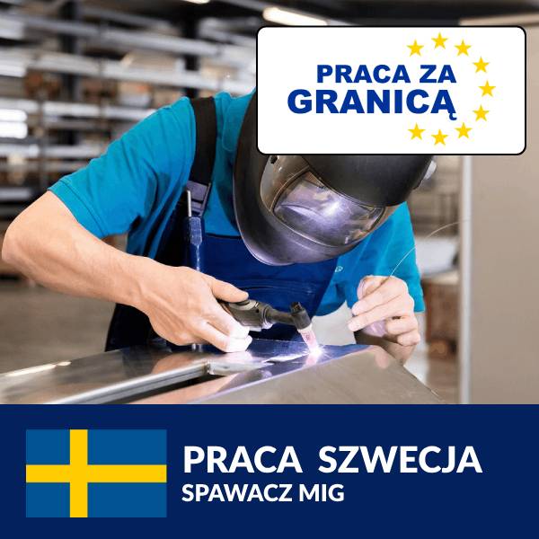 Praca Spawacz MIG Szwecja PzG