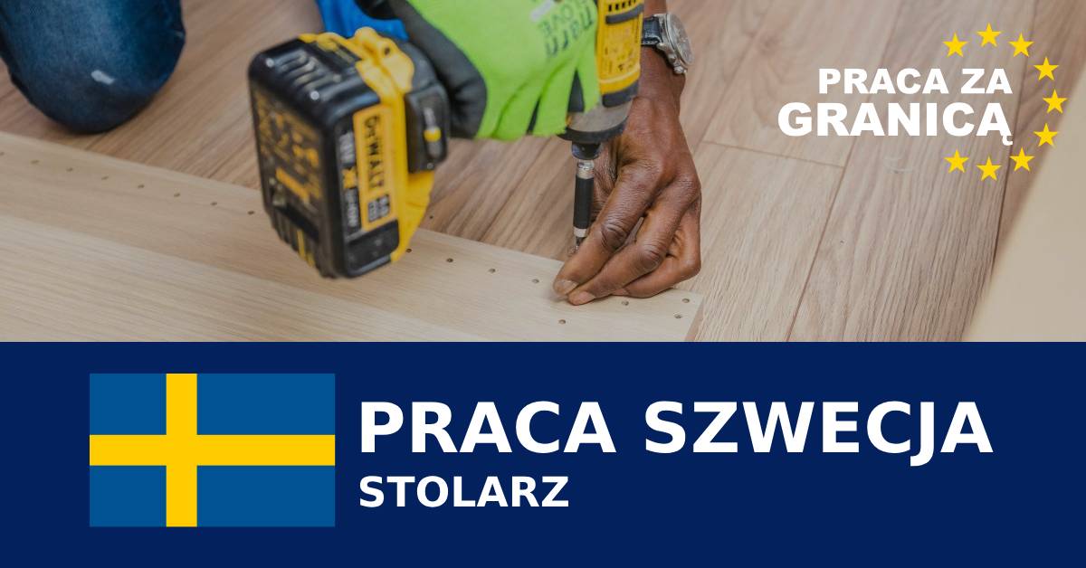 Stolarz Szwecja praca PzG