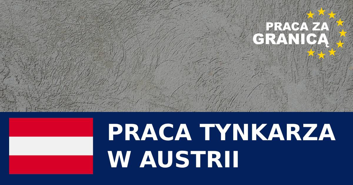 Praca tynkarza w Austrii PzG